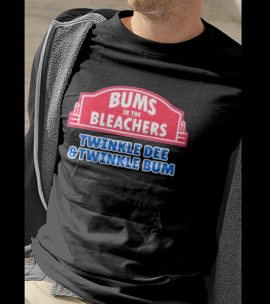 Bums In The Bleachers Twinkle Dee & Twinkle Bum T-Shirt