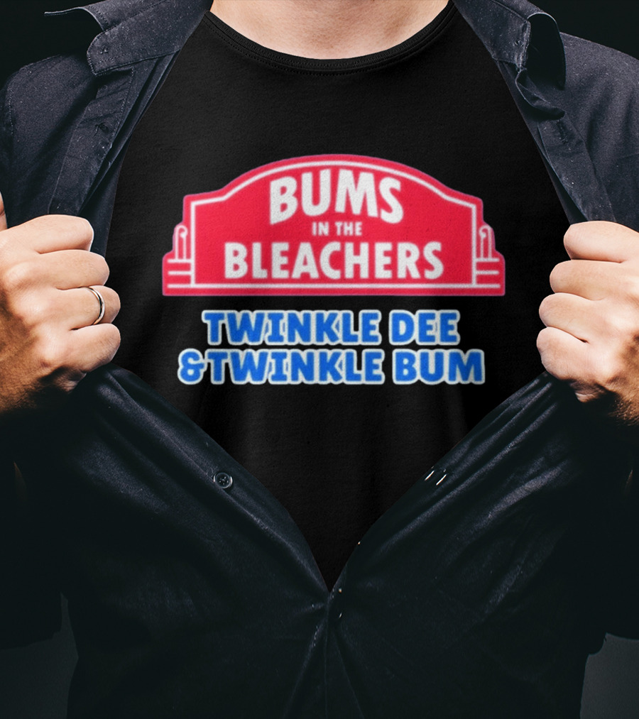Bums In The Bleachers Twinkle Dee & Twinkle Bum T-Shirt
