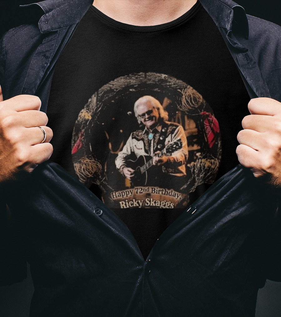 Happy 72nd Birthday Ricky Skaggs Country Music Celebration T-Shirt