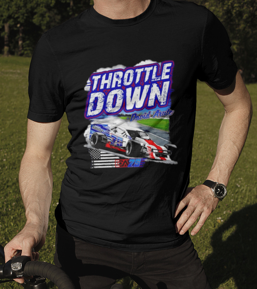 Throttle Down David Arute Monaco Ford Modified Racing 75 American Flag T-Shirt