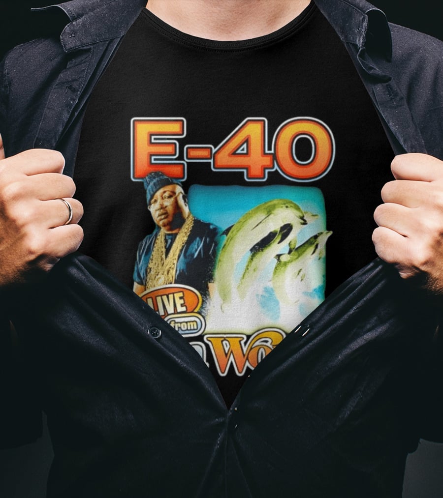 E 40 Live From Sea World With Dolphins T-Shirt