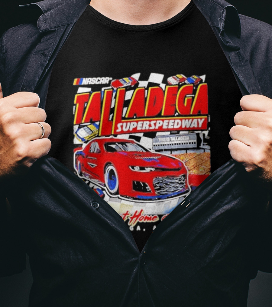 NASCAR Talladega Superspeedway The Sweet Home Of Speed Alabama T-Shirt