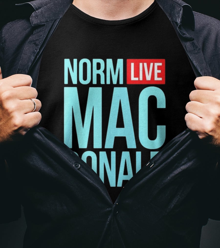Norm Live Macdonald Patchez111 Norm Live Macdonald T-Shirt