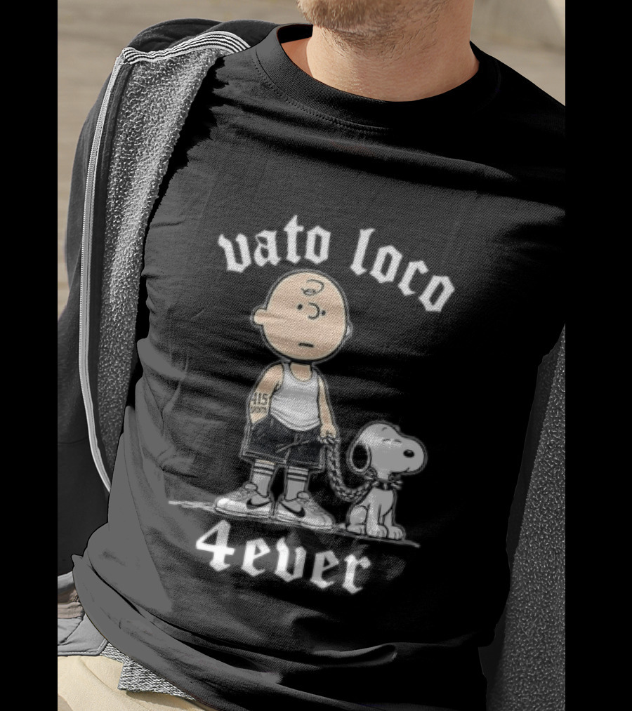 Vato Loco 4Ever Charlie Brown Snoopy 415 Tattoo T-Shirt