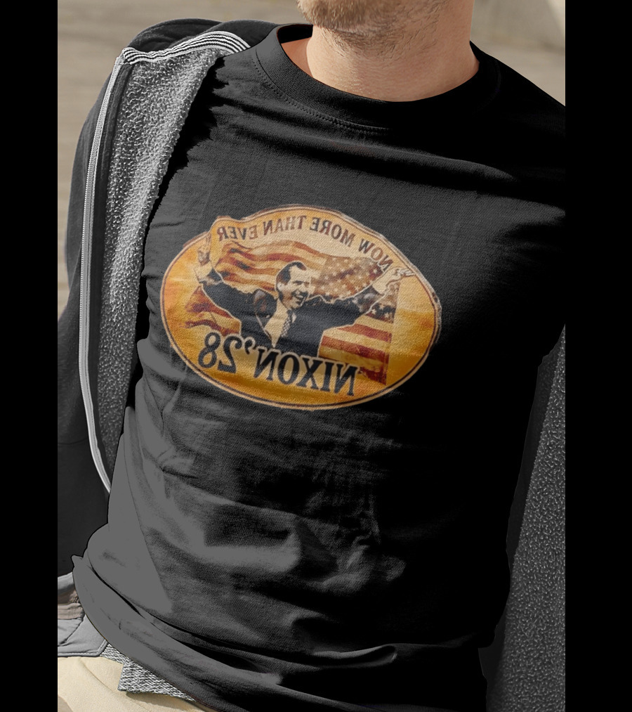 Richard Nixon Now More Than Ever 68 Vintage American Flag Political Memorabilia T-Shirt