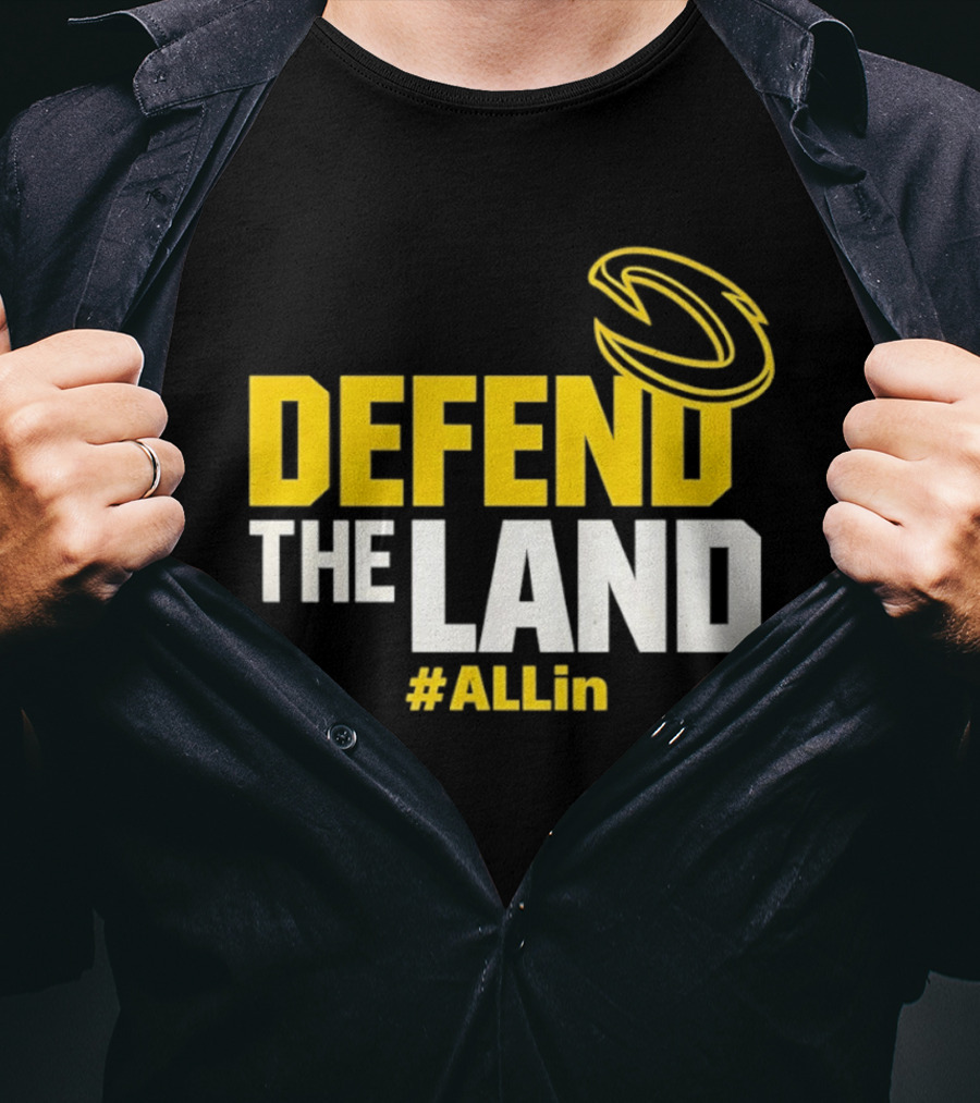 Cleveland Cavaliers Defend The Land #ALLin T-Shirt