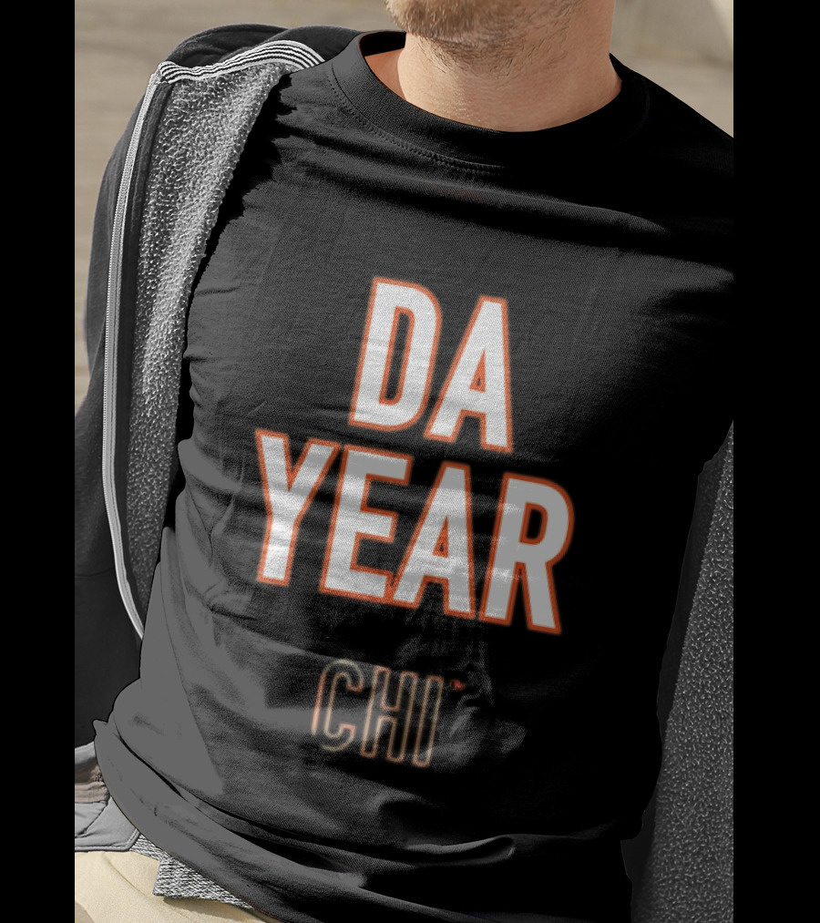 Da Year Chi Chicago Bears Football Fan T-Shirt