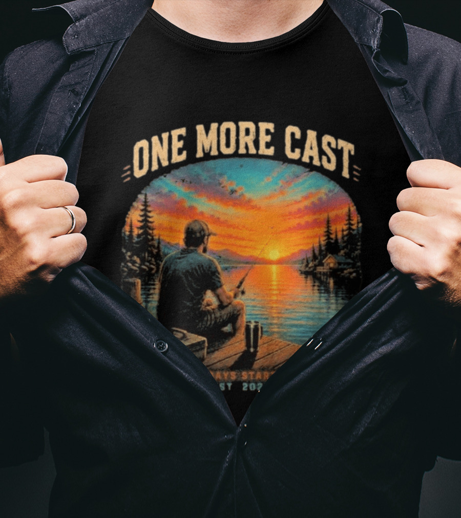 One More Cast Good Days Start Here EST 2026 Sunset Fishing Scene T-Shirt