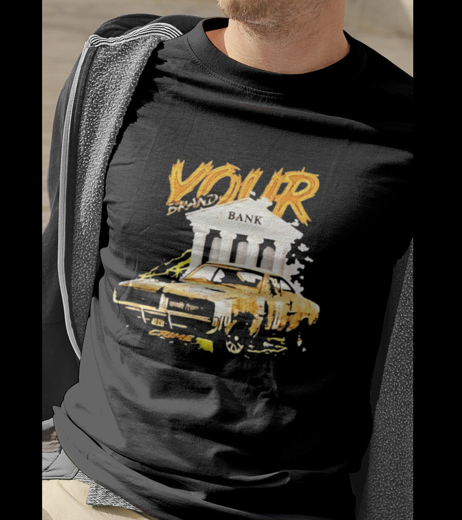 Your Brand Bank Crime Car Streetwear T-Shirt