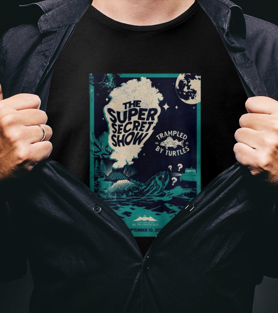 The Super Secret Show Trampled By Turtles Big Top Chautauqua Bayfield WI September 10 2026 T-Shirt