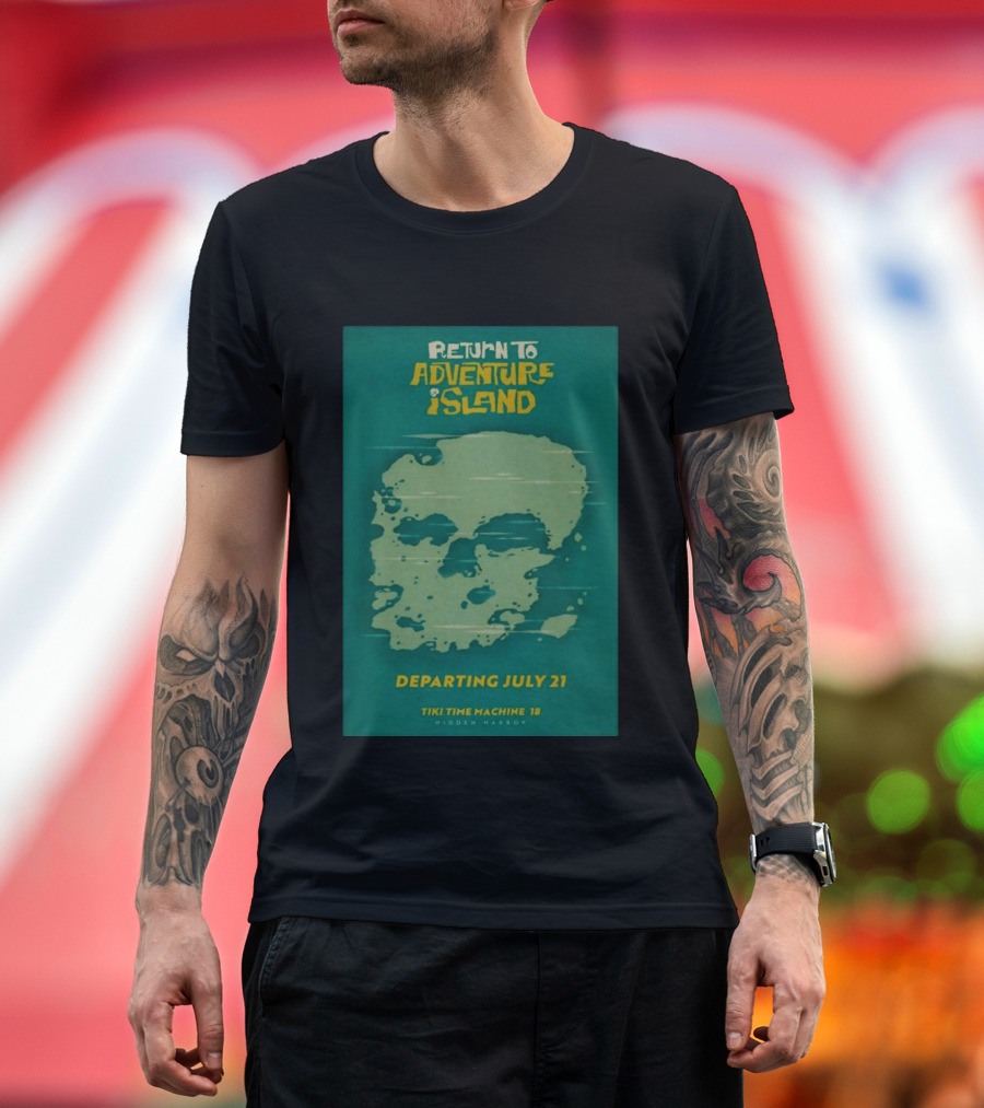 Return To Adventure Island Tiki Time Machine 18 Departing July 21 Hidden Harbor T-Shirt