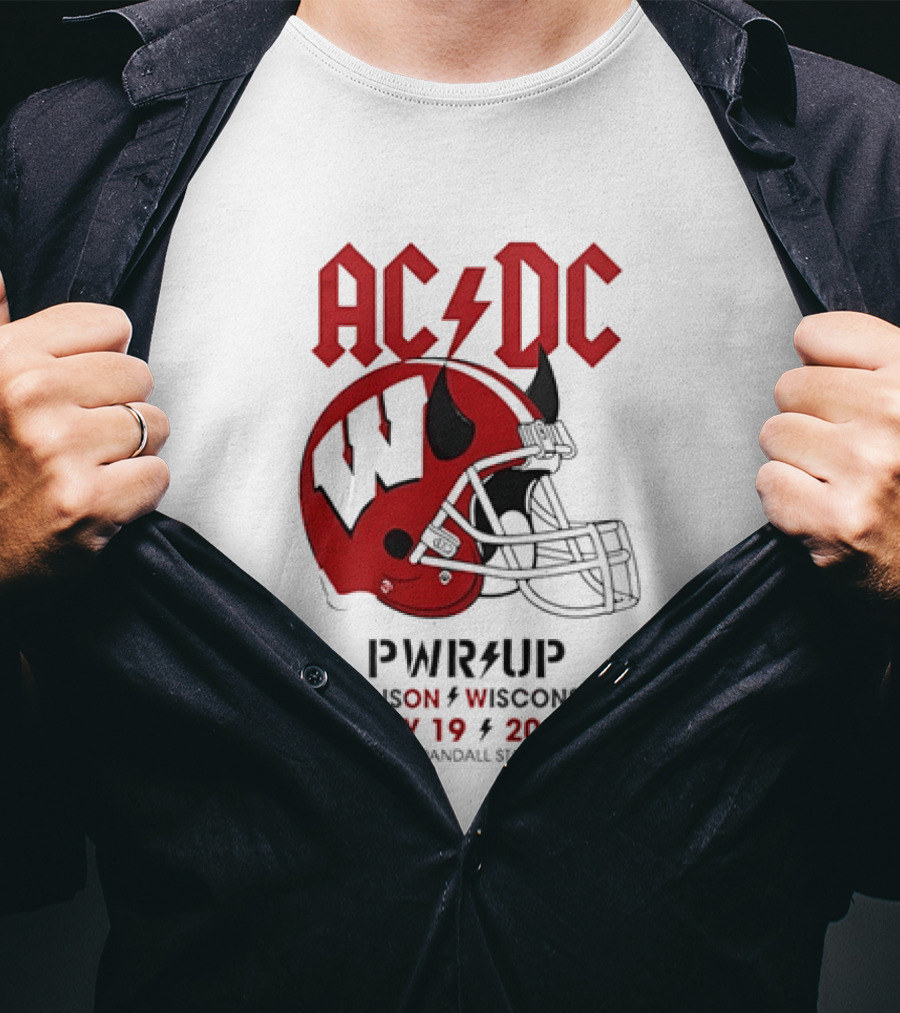 AC DC PWR UP Football Helmet Madison Wisconsin July 19 2026 Camp Randall Stadium T-Shirt