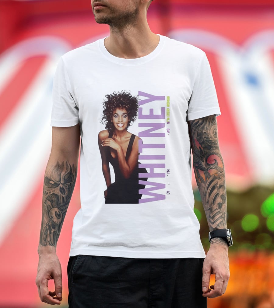 Whitney Houston I'm Every Woman Iconic Music Legend T-Shirt