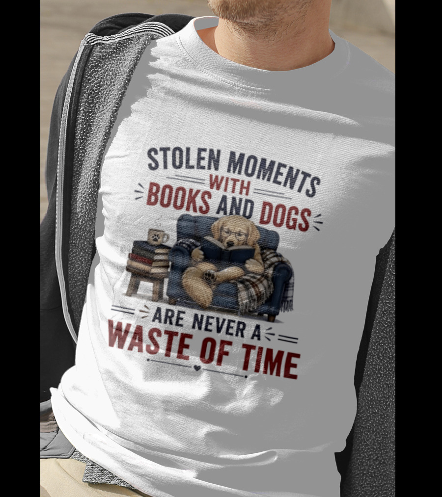 Stolen Moments With Books And Dogs Are Never A Waste Of Time Golden Retriever Reading T-Shirt