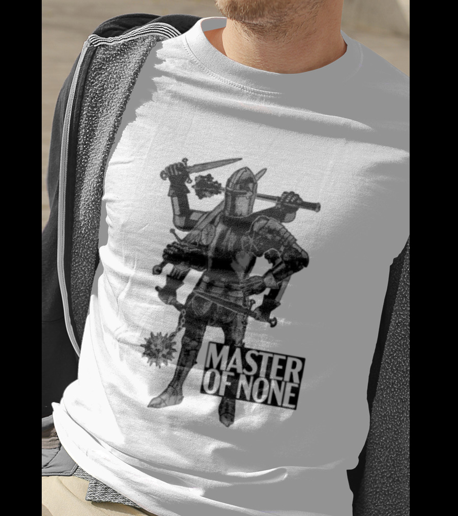 Master Of None Multi Armed Knight Medieval Fantasy Concept T-Shirt