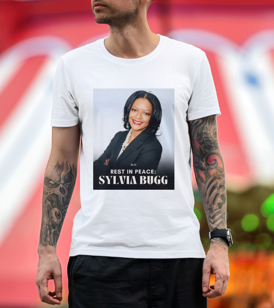 Rest In Peace Sylvia Bugg BLSX T-Shirt