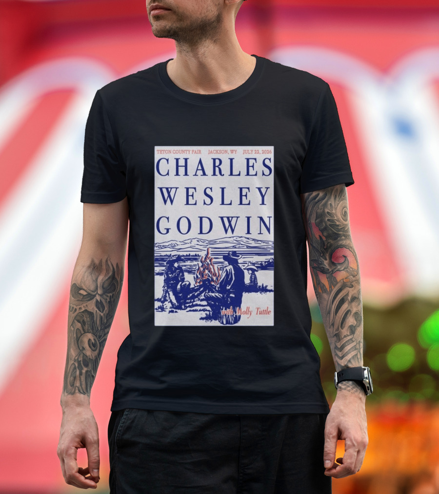 Charles Wesley Godwin Teton County Fair Jackson WY July 22 2026 With Molly Tuttle T-Shirt