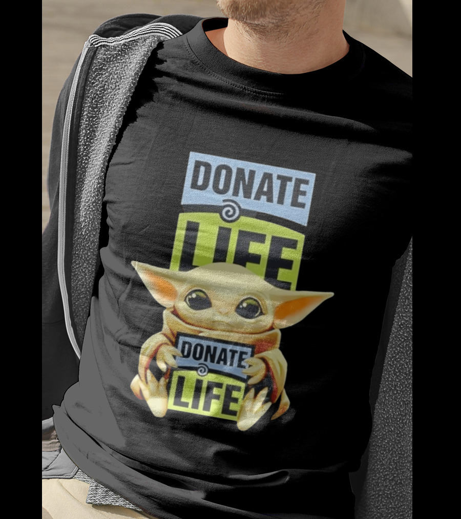 Donate Life Grogu Holding Donate Life Sign T-Shirt