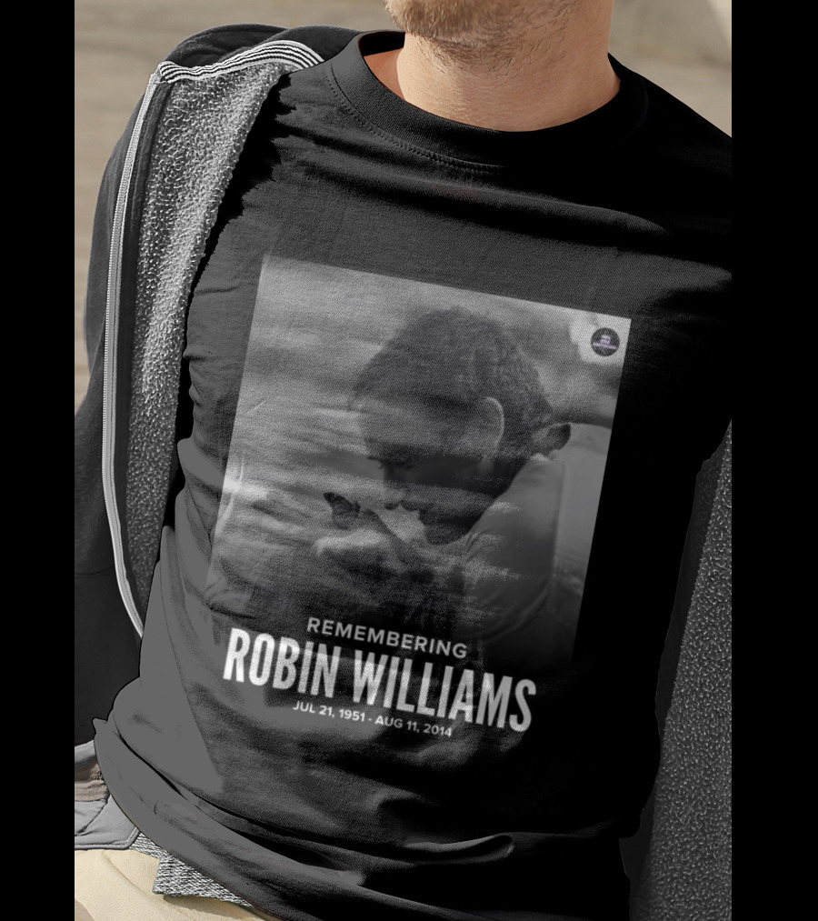 Robin Williams Remembering Jul 21 1951 Aug 11 2014 T-Shirt