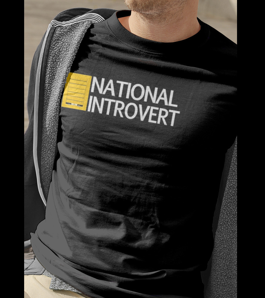 National Introvert Social Anxiety Humor T-Shirt