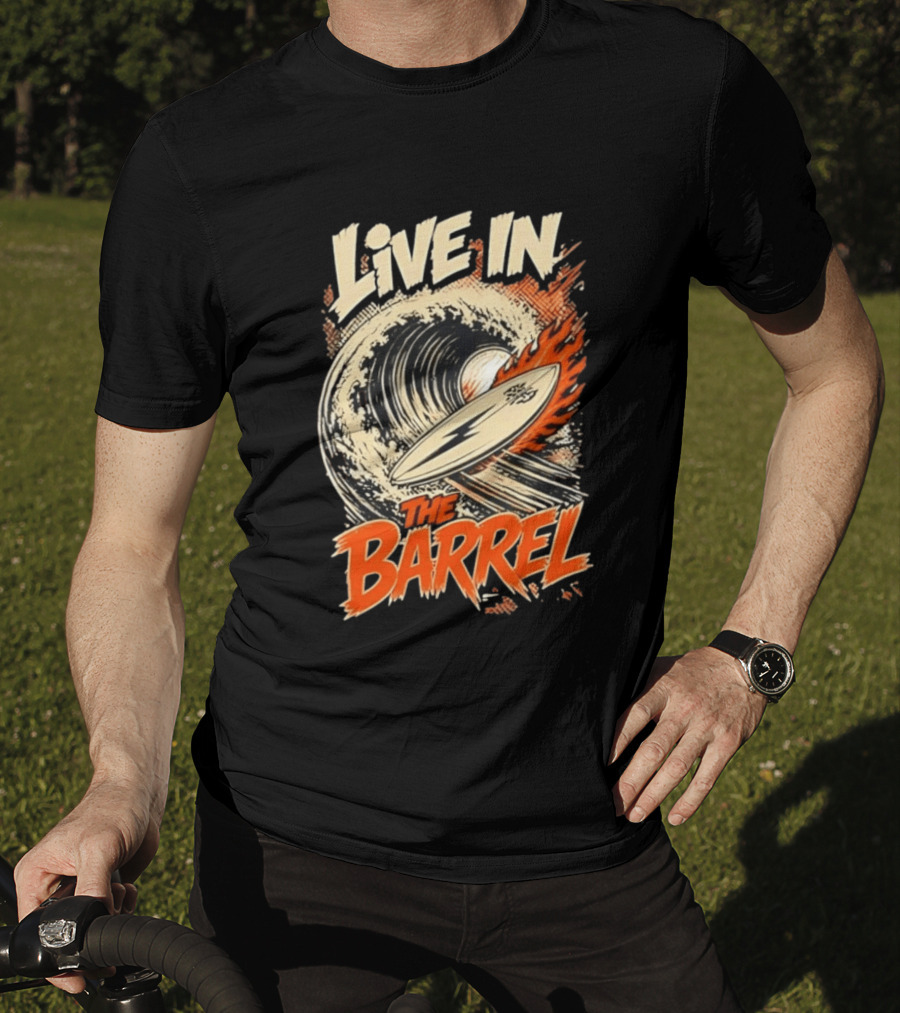 Live In The Barrel Flaming Surfboard Surf T-Shirt