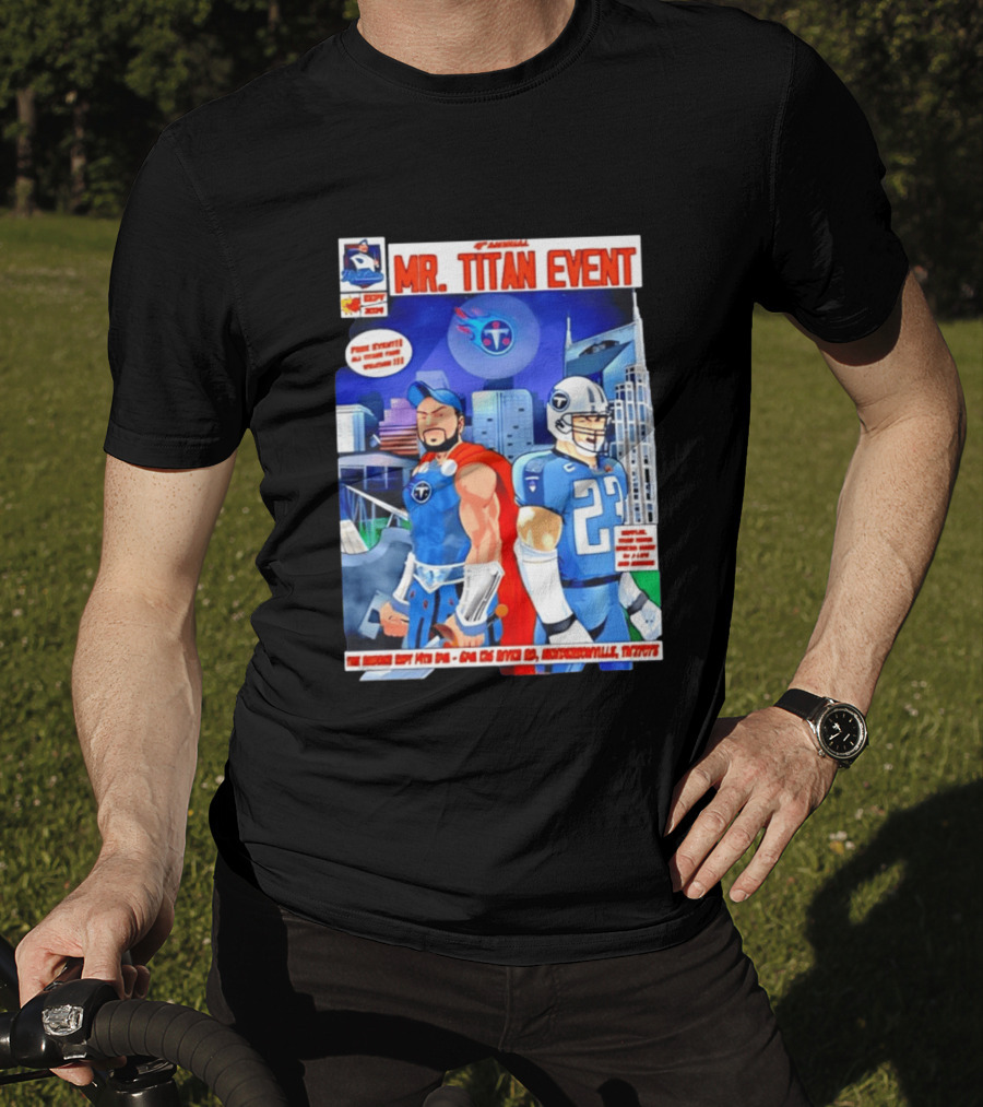 6th Annual Mr. Titan Event Sept 14 One 125 River Rd Hendersonville Tennessee T-Shirt