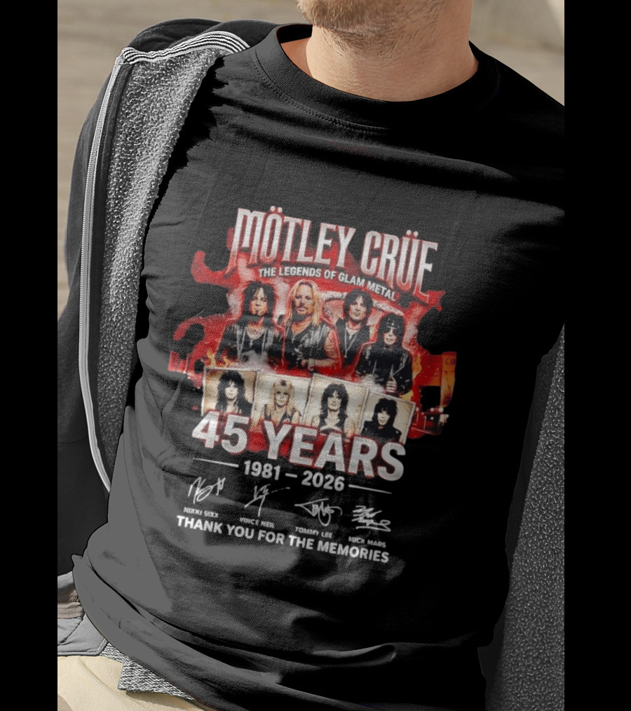 Mötley Crüe The Legends Of Glam Metal 45 Years 1981 2026 Thank You For The Memories T-Shirt