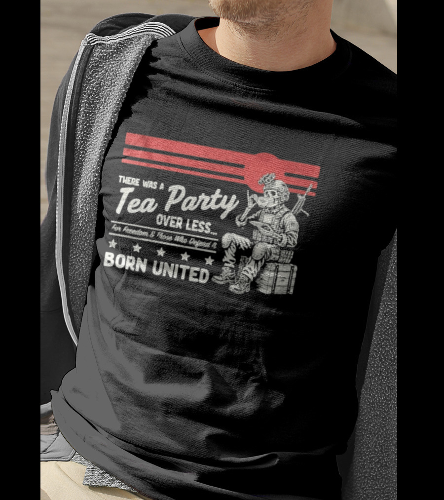 Skeleton Soldier Tea Party For Freedom Born United T-Shirt