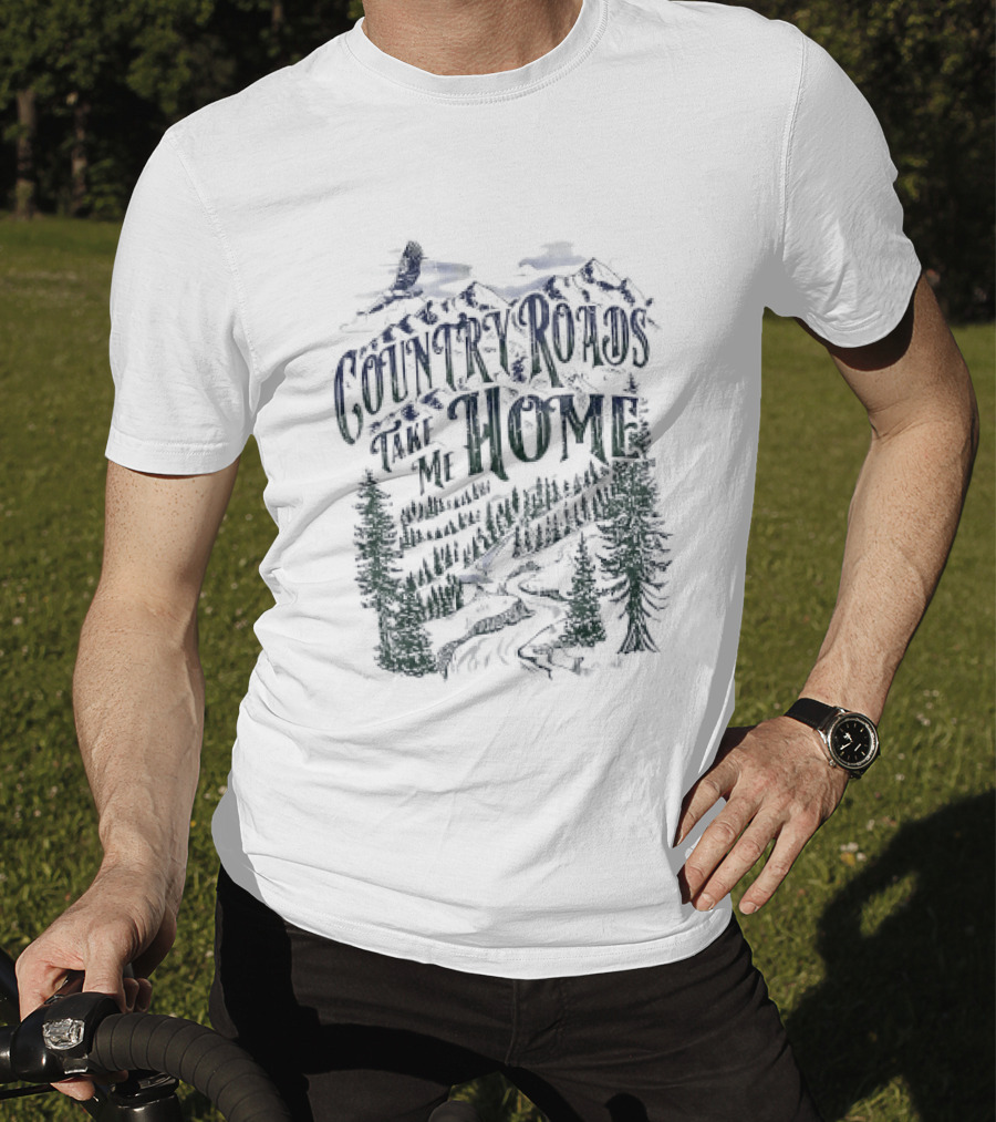 Country Roads Take Me Home Eagle Mountain Forest Adventure T-Shirt