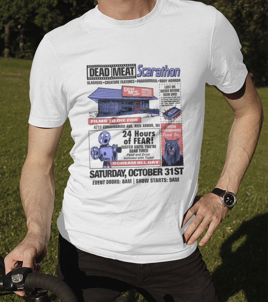 Dead Meat Scarathon 24 Hours Of Scary Movies October 31st Event T-Shirt