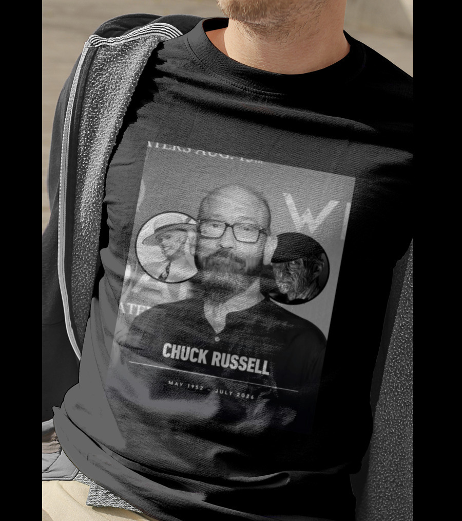 Chuck Russell May 1952 July 2026 The Mask Freddy Krueger T-Shirt