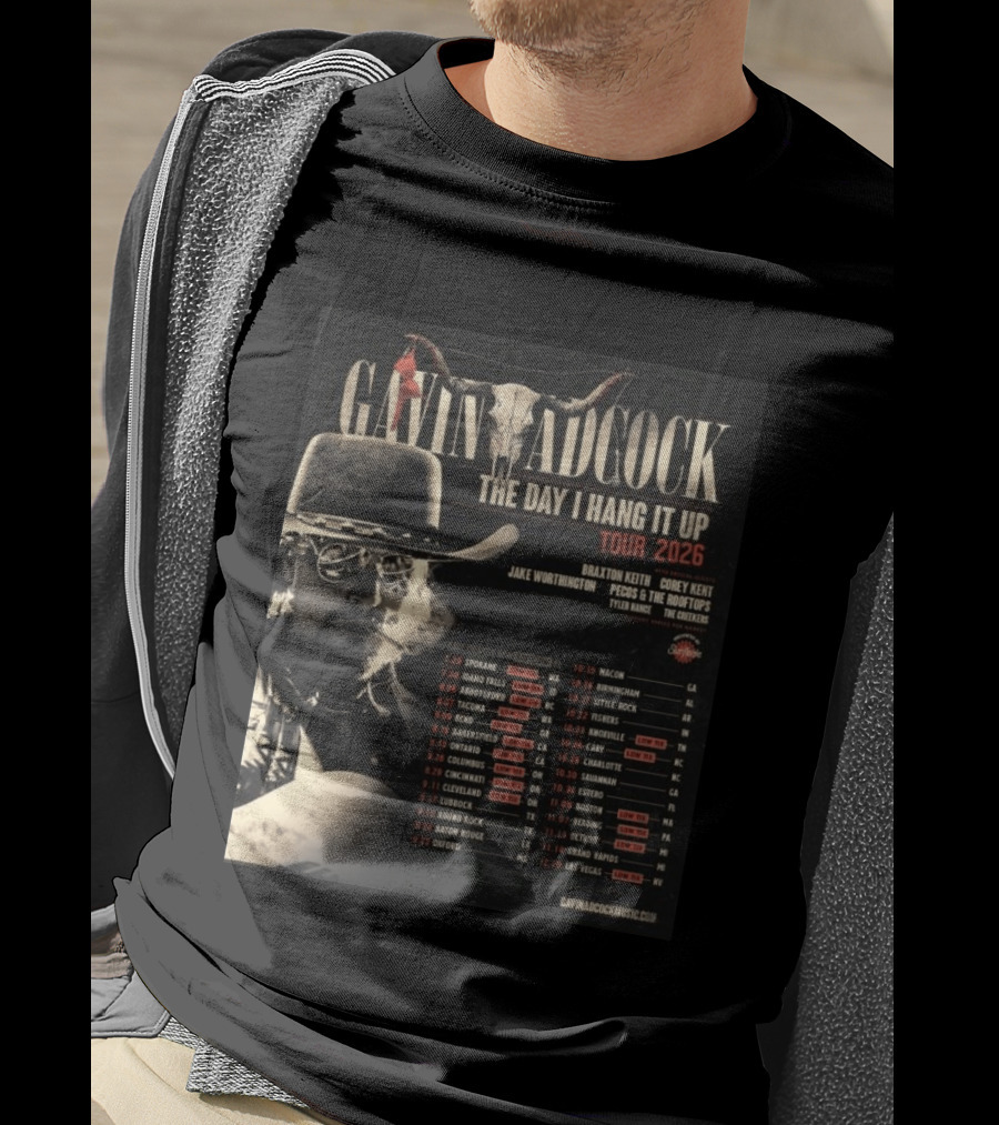 Gavin Adcock The Day I Hang It Up Tour 2026 Braxton Keith Corey Kent Jake Worthington Concert Dates And Locations T-Shirt
