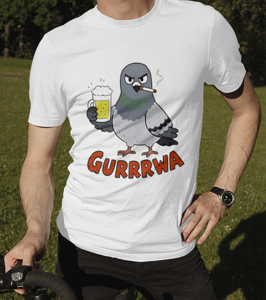 Angry Pigeon GURRRWA Beer And Cigarette Humor T-Shirt