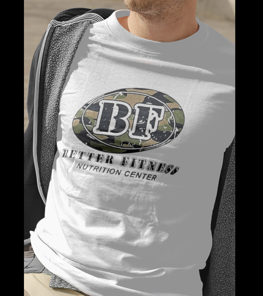 Camouflage BF Emblem Better Fitness Nutrition Center T-Shirt
