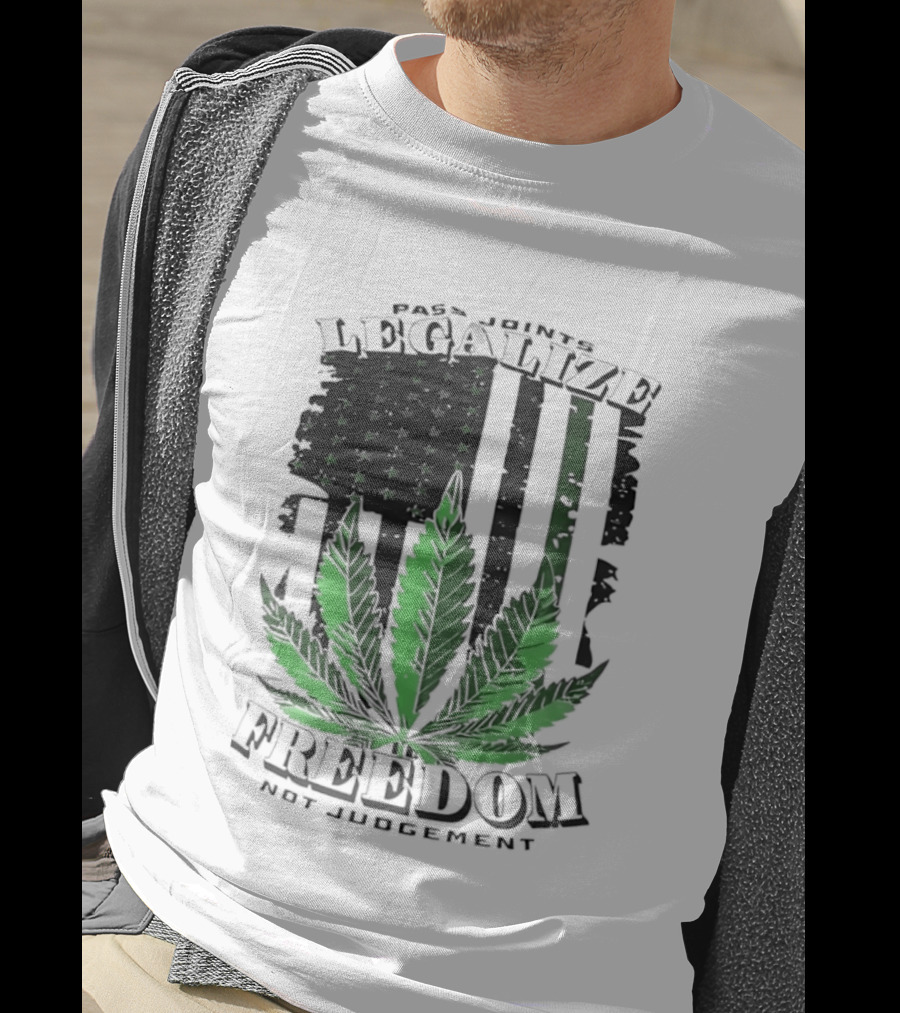 Legalize Freedom Pass Joints Not Judgment Marijuana Cannabis American Flag Leaf T-Shirt