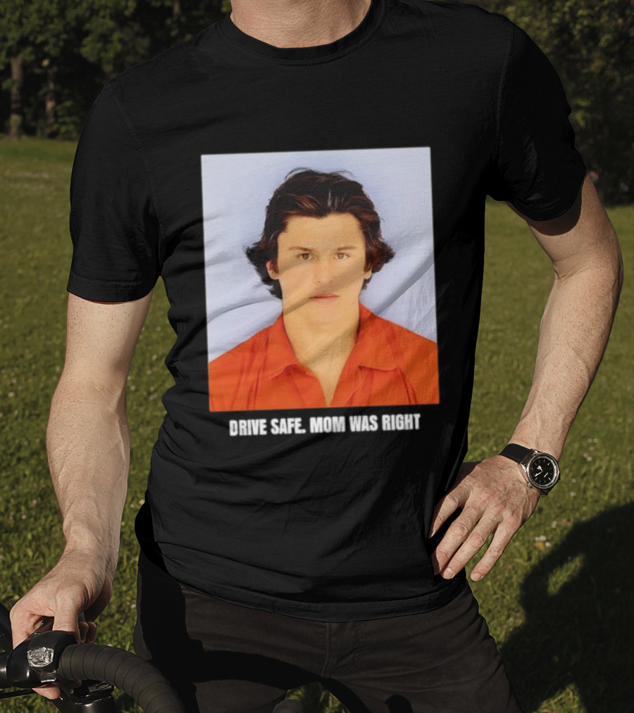 Cameron Herrin Drive Safe Mom Was Right T-Shirt