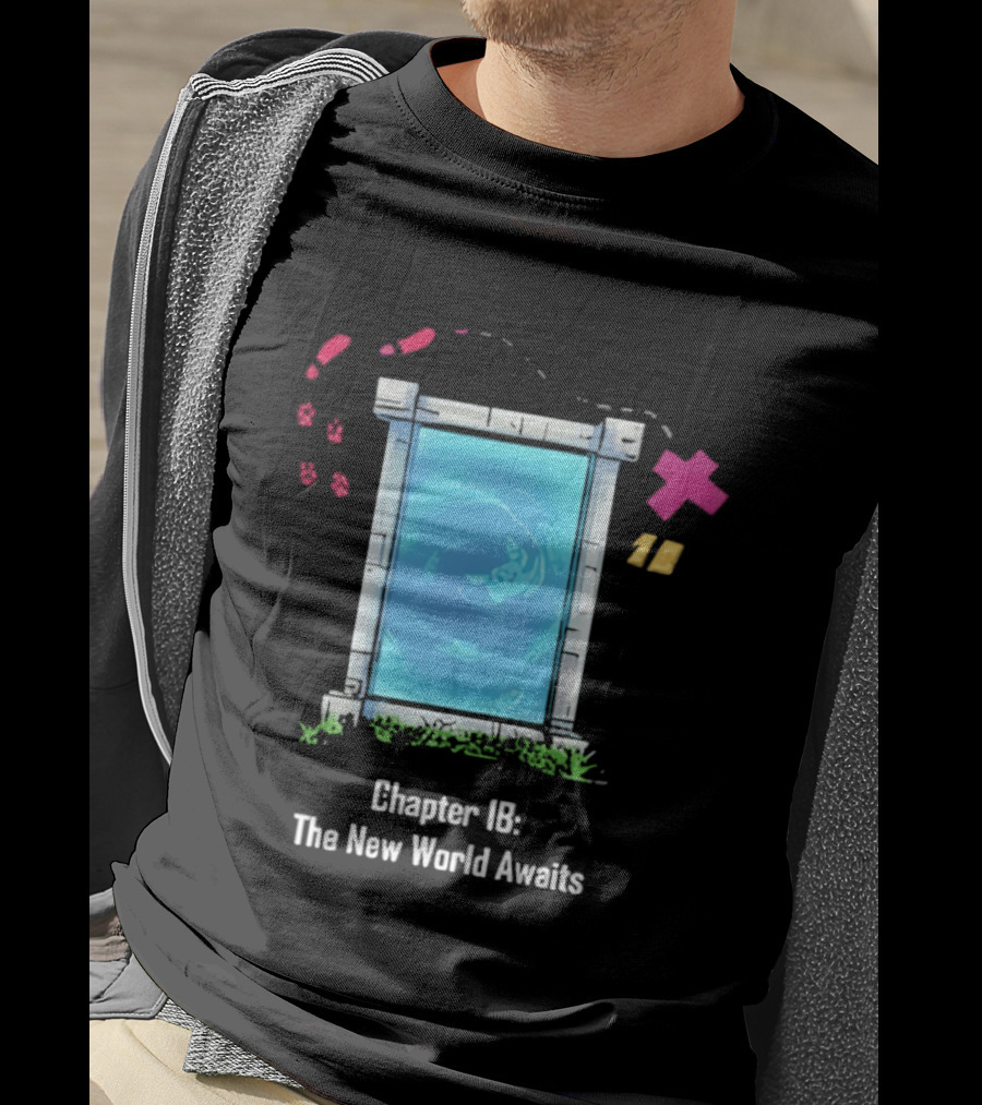 Chapter 18 The New World Awaits Portal Adventure T-Shirt