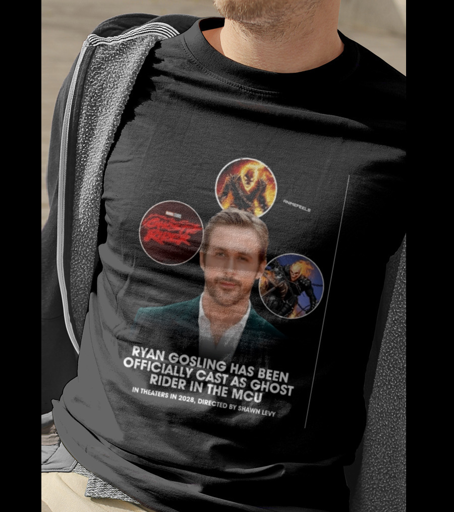 Ryan Gosling Cast As Ghost Rider In Marvel Cinematic Universe MCU 2028 Directed By Shawn Levy T-Shirt