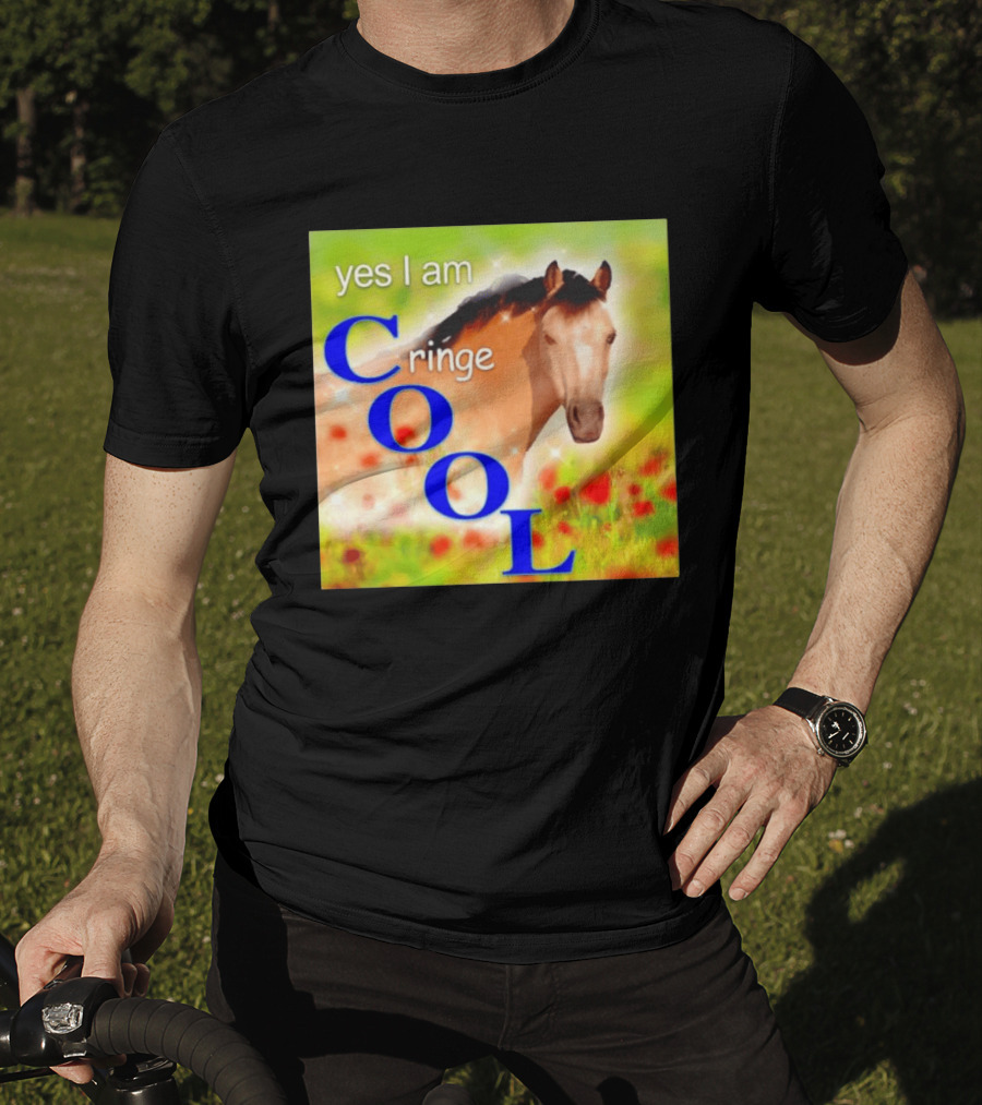 Yes I Am Cringe Cool Horse Meme Poppy Field T-Shirt