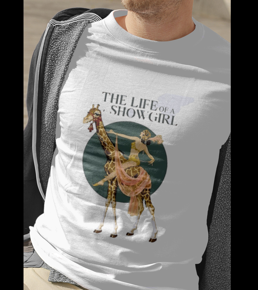 The Life Of A Showgirl With Deco Giraffe Art Deco T-Shirt