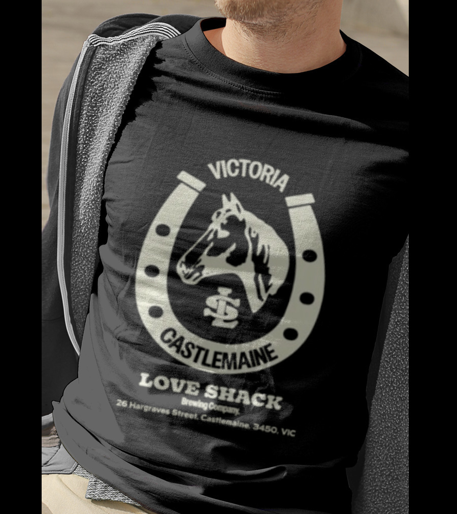 Victoria Castlemaine Horse Shoe Love Shack Brewing Co 28 Hargraves Street Castlemaine 3450 VIC T-Shirt