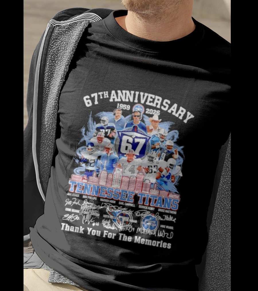Tennessee Titans 67th Anniversary 1959 2026 Thank You For The Memories Legends T-Shirt