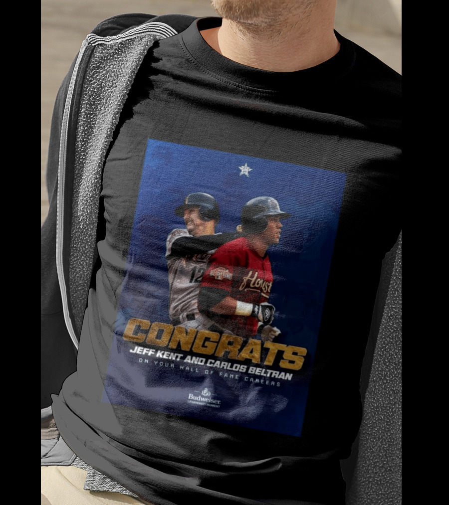 Congrats Jeff Kent And Carlos Beltran Hall Of Fame Careers Legendary Moment T-Shirt