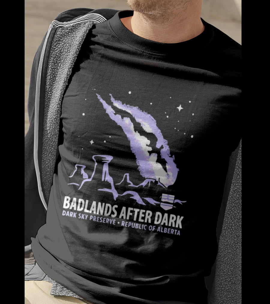 Badlands After Dark Dark Sky Preserve Republic Of Alberta Visionary Celestial Landscape T-Shirt
