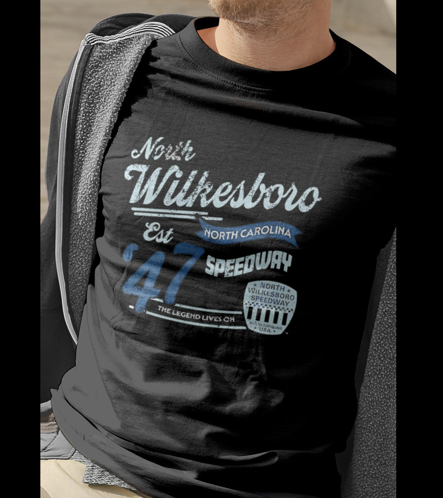 North Wilkesboro Speedway Est '47 North Carolina The Legend Lives On T-Shirt