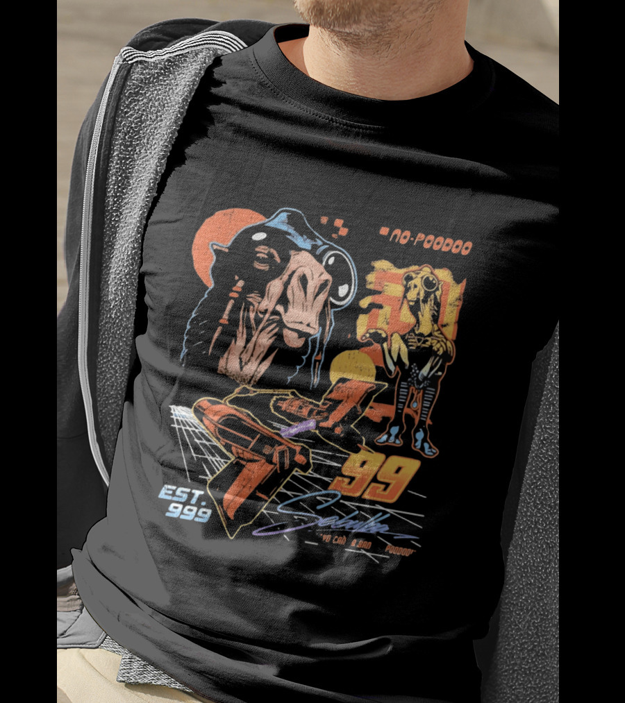 Sebulba No Poodoo Podracing Est 1999 Yo Can Ta Bantha Poodoo Racing Speed Pilot 99 T-Shirt