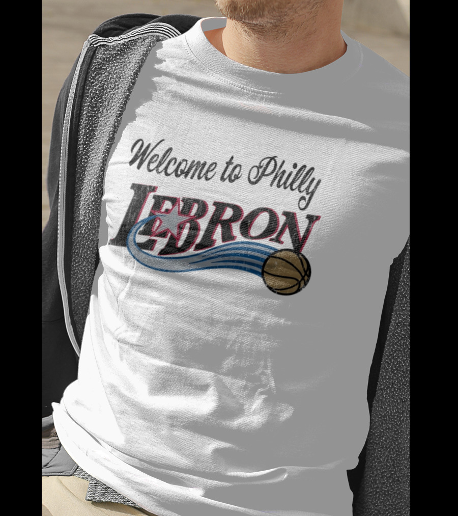 Welcome To Philly LeBron Basketball Star Distressed T-Shirt