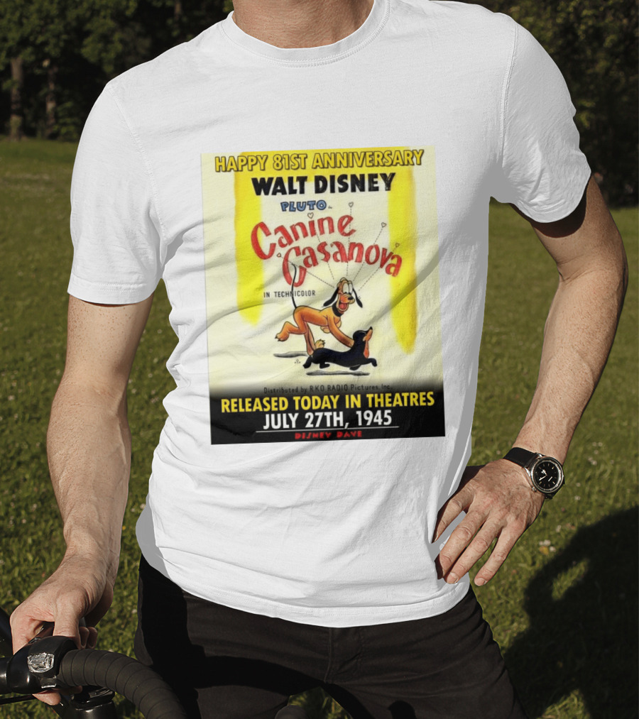Walt Disney Pluto Canine Casanova 81st Anniversary Released July 27th 1945 T-Shirt