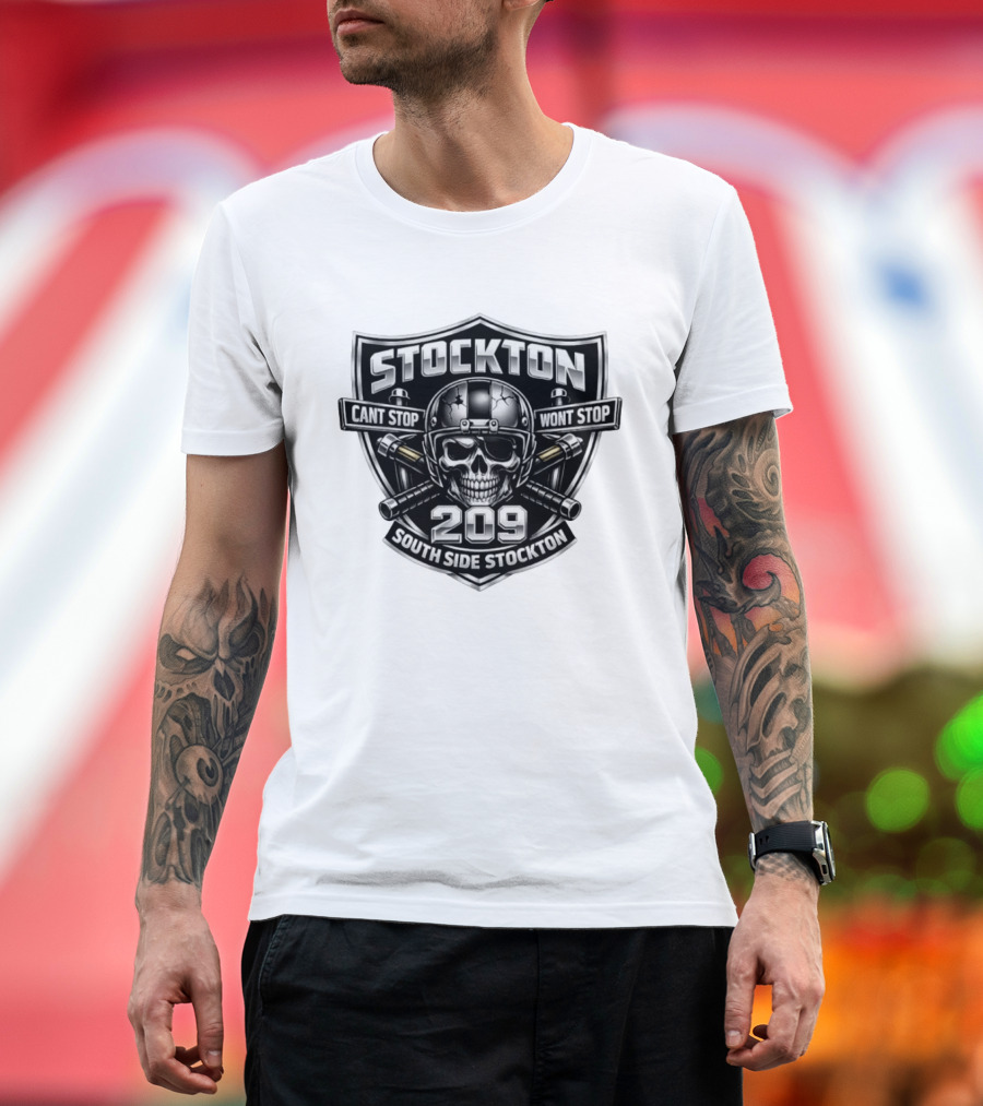Stockton 209 Cant Stop Wont Stop South Side Stockton Skull Helmet Crossed Bats T-Shirt