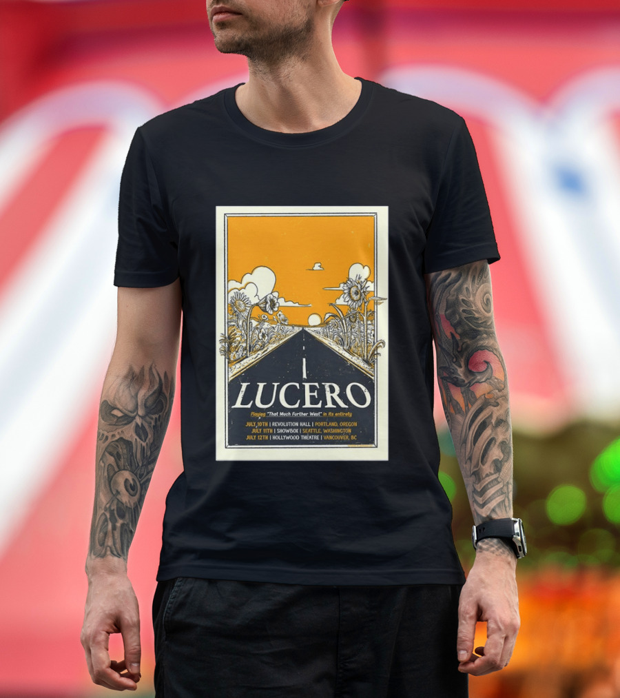 Lucero Playing That Much Further West Portland Seattle Vancouver July 2026 Tour T-Shirt